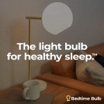 Restful Bedtime Bulb Low-Blue Light Bulb for Healthy Sleep and Baby